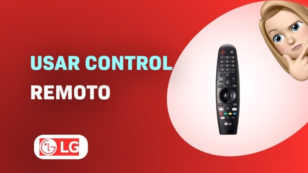 Cómo programar y usar el control remoto LG Magic Remote