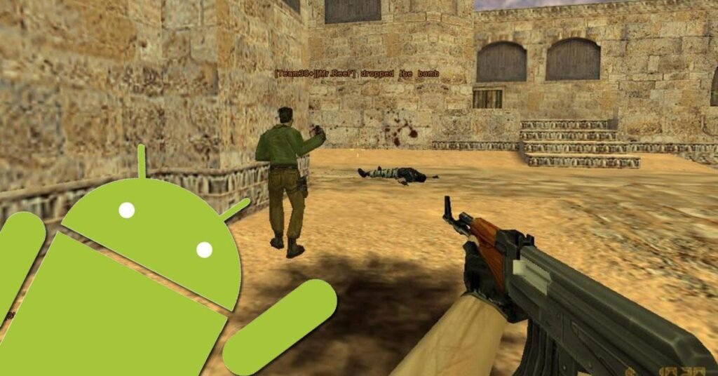 Es posible jugar Counter Strike en Android y cómo se hace